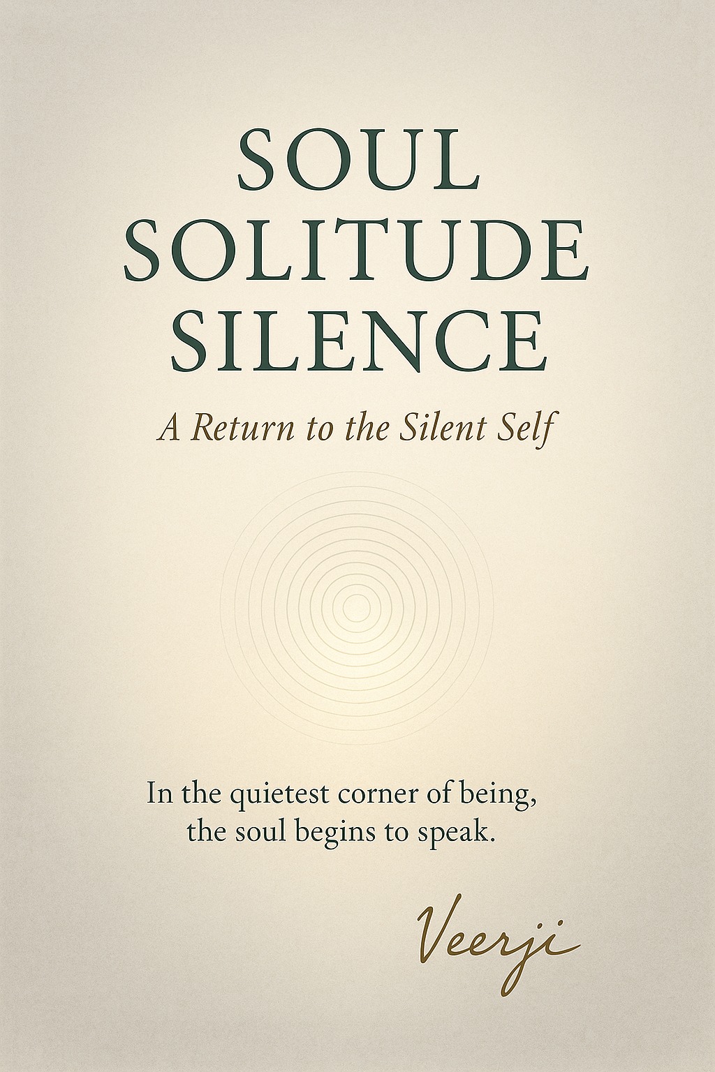 Soul solitude silence